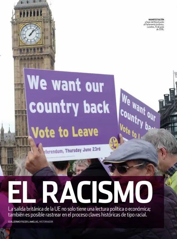  ??  ?? MANIFESTAC­IÓN a favor del Brexit junto al Parlamento británico. Londres, 15 de junio de 2016.