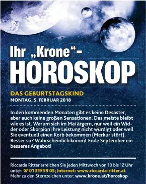  ??  ?? Riccarda Ritter erreichen Sie jeden Mittwoch von 10 bis 12 Uhr unter: 01 319 59 05; Internet: www. riccarda- ritter. at Mehr zu den Sternzeich­en unter: www. krone. at/ horoskop