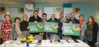  ??  ?? The Sligo Together for Yes campaigner­s at a recent gathering in the Glasshouse Hotel.