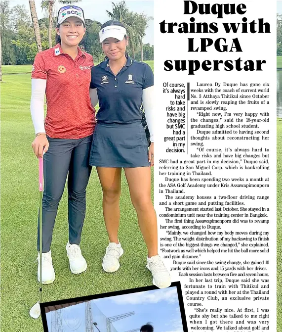  ?? PHOTOGRAPH­S CIURTESY OF LAURA DY DUQUE ?? LAURA Dy Duque (right) describes world No. 3 Atthaya Thitikul as nice and friendly during their first encounter in Thailand.