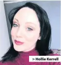  ??  ?? &gt; Hollie Kerrell