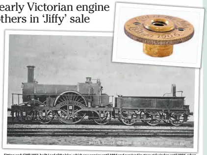  ?? ?? Fitting end: GWR 1851-built Lord of the Isles, which saw service until 1884 and survived in store at Swindon until 1906, when it was scrapped despite attempts to save it. The purpose of the structure at the rear of the tender is not clear, although one school of thought is that it was a seat for the train guard. An engraved fitting from the broad gauge 4-2-2 sold at Great Central’s February 19 auction for £1060. CREATIVE COMMONS. Inset: GCRA