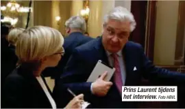  ?? Foto HBVL ?? Prins Laurent tijdens het interview.