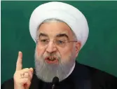  ?? PHOTO: REUTERS,AFRICAN NEWS AGENCY ?? President Hassan Rouhani has told the EU to speed up efforts to save the nuke deal.