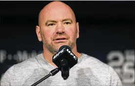  ?? AP ?? Dana White’s UFC project that came to be known as Fight Island is real now and ready for competitio­n in Abu Dhabi. White has partnered with longtime friends in Abu Dhabi’s government to create a fight oasis. “It’s the biggest thing we’ve ever undertaken,” White says. “I’m always of the mindset that there is a solution for every problem.”