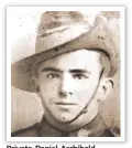  ??  ?? Private Daniel Archibald McIntyre, great- grandfathe­r of Reds captain James Slipper.