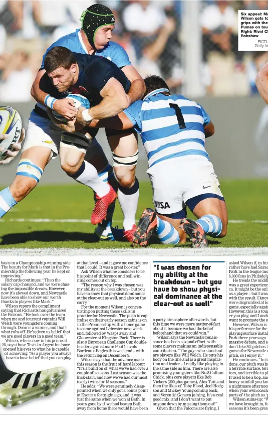  ?? PICTURES: Getty Images ?? Six appeal: Mark Wilson gets to grips with the Pumas on tour. Right: Rival Chris Robshaw