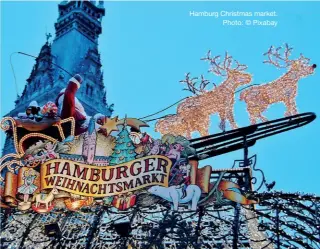  ??  ?? Hamburg Christmas market.
Photo: © Pixabay