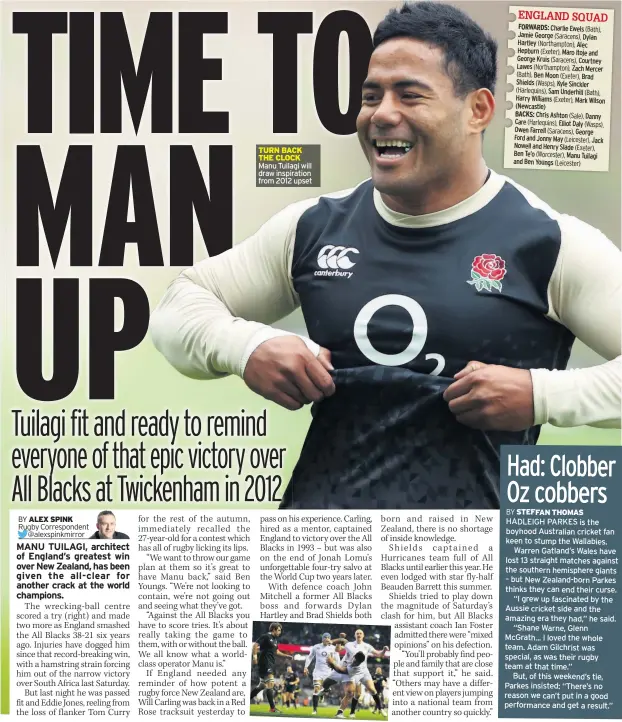  ??  ?? Manu Tuilagi will draw inspiratio­n from 2012 upset