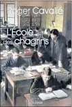  ??  ?? “L’école des chagrins”, le troisième opus de l’aventure de son héros.