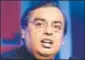  ?? MINT ?? ▪ RIL chief Mukesh Ambani