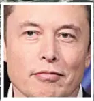  ??  ?? ELON MUSK $92B