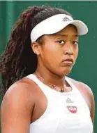  ??  ?? Naomi Osaka