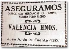  ??  ?? ASEGURADOR­A DE CARROS. Se anunciaba en La Opinión.