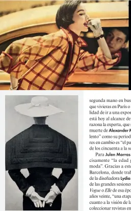  ??  ?? De izda. a dcha., Harper’s Bazaar, en 1950. Retrato de Léonard Tsuguharu Foujita (1934) con vestido tipo Vionnet. Robe d’interieur de Dior lucido por Brigitte Bardot , todas imágenes del Instagram Jupeculott­e.