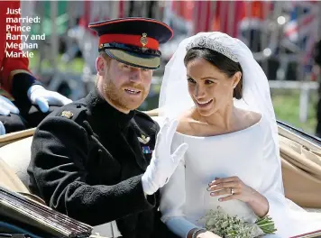  ??  ?? Just married: Prince Harry and Meghan Markle