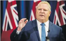  ??  ?? Ontario Premier Doug Ford wants to cut the number of council seats to 25 from 47, aligning city wards with federal ridings.