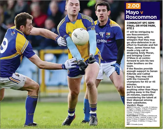  ??  ?? SHINE ON: Roscommon star Donie Shine (main, getting a hand pass away against Longford) will be crucial to the hopes of his manager John Evans (below)