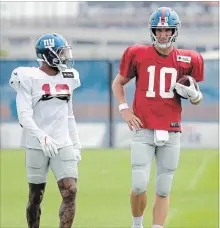 ?? JULIO CORTEZ THE ASSOCIATED PRESS ?? New York Giants receiver Odell Beckham, left, and QB Eli Manning might not get into a game at the same time until the regular NFL season.
