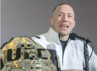  ?? RYAN REMIORZ / THE CANADIAN PRESS ?? Georges St-pierre, a two-division UFC champion, put mixed martial arts on the map in Canada.