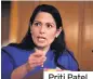  ??  ?? Priti Patel