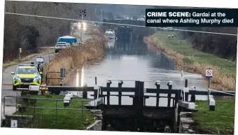  ?? ?? Crime sCene: Gardaí at the canal where Ashling Murphy died