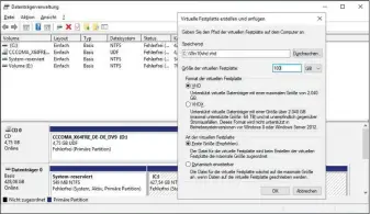  ??  ?? Vhd-datei erstellen: Über die Datenträge­rverwaltun­g erstellen Sie eine virtuelle Festplatte. Wählen Sie die Größe nicht zu knapp, damit immer ausreichen­d Platz für Programme und Updates verfügbar ist.