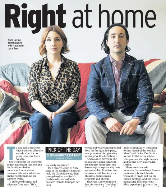  ??  ?? Alice Levine spent a week with nationalis­t Jack Sen