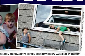  ?? Pictures:CHANNEL4/JUDEEDGINT­ON/MIRRORPIX ?? nds full. Right: Zephyr climbs out the window watched by Hunter