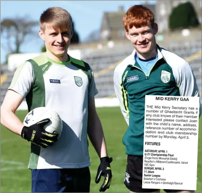  ?? Photo by Michelle Cooper Galvin ?? Killian Spillane and Brandon Barrett at the Kerry U21 team training in Fitzgerald Stadium, Killarney on Saturday