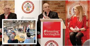  ?? ?? Accrington Stanley owner Andy Holt (centre) gave Amazing Accrington business leaders (inset) an update on the club’s latest developmen­ts, flanked by MD David Burgess and MP Sara Britcliffe