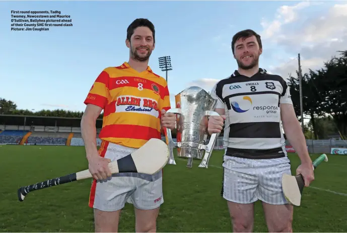  ?? Picture: Jim Coughlan ?? First round opponents, Tadhg Twomey, Newcestown and Maurice O’Sullivan, Ballyhea pictured ahead of their County SHC first round clash