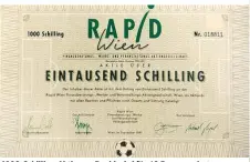  ??  ?? 1000-Schilling-Aktie von Rapid wird für 60 Euro angeboten