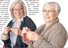  ??  ?? Anna Kastner, Grüne Dame im St.Anna-Krankenhau­s (rechts), und Elisabeth Schüler, Projektlei­terin der Strickgrup­pe Judas Thaddäus, stricken für WM-Babys.