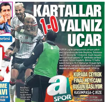  ??  ?? Beşiktaş’ı, Türk Telekom Arena’da zafere taşıyan golü Talisca attı.