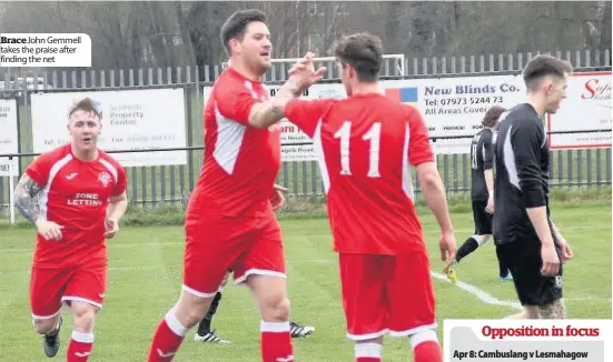  ??  ?? Brace John Gemmell takes the praise after finding the net