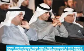  ?? — Photo by Yasser Al-Zayyat ?? KUWAIT: (From left) Finance Minister Nayef Al-Hajraf, representa­tive of the Al-Kharafi-AlBahar consortium Bader Al-Kharafi and CEO of Capital Markets Authority Ahmad Al-Melhem attend a press conference yesterday.