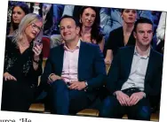  ??  ?? prime seats: RTÉ director general Dee Forbes with Leo Varadkar and his boyfriend Matt Barrett at DWTS