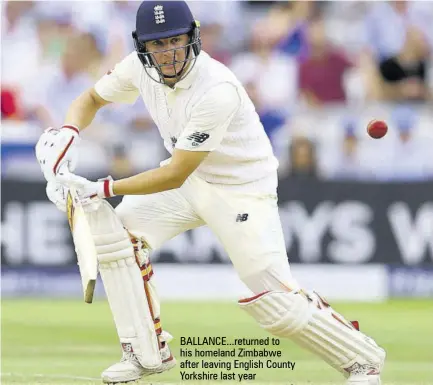  ?? ?? Ballance...returned to his homeland Zimbabwe after leaving English County Yorkshire last year