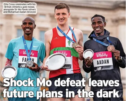  ?? ?? Ellis Cross celebrates with his British Athletics gold medal, alongside Sir Mo Farah (silver) and Mohamud Aadan (bronze)