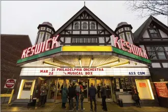  ?? PHOTO BY JONATHAN KOLBE - COURTESY VALLEY FORGE TOURISM AND CONVENTION BOARD ?? This photo shows the Keswick Theatre in Glenside. The Valley Forge Tourism and Convention Board will put the focus on Montgomery County arts and cultural venues during Arts Montco Week, Sept. 17-26.