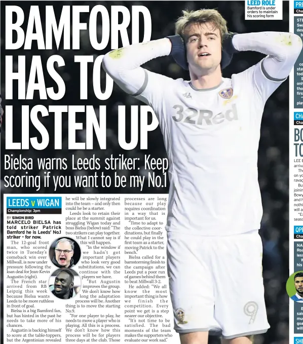  ??  ?? LEED ROLE Bamford is under orders to maintain his scoring form