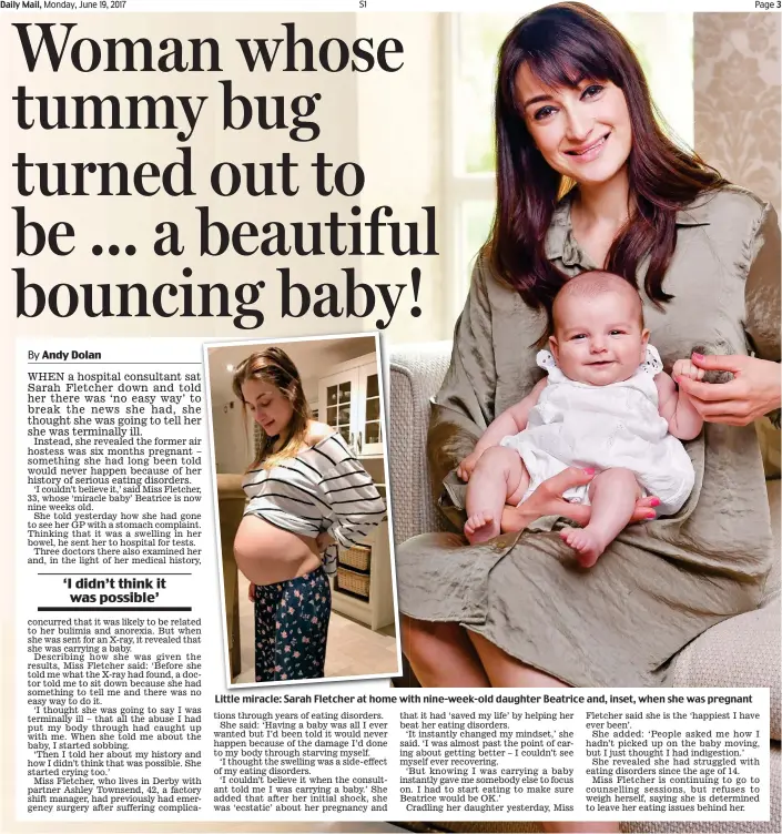  ??  ?? Little miracle: Sarah Fletcher at home with nine-week-old daughter Beatrice and, inset, when she was pregnant