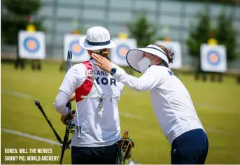  ??  ?? KOREA: will the nerves show? PIC: World Archery