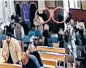  ?? ?? Footage showed the church congregati­on reacting to the gunmen, who were dressed in black