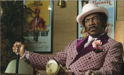  ?? NetflIx ?? Eddie Murphy as rudy ray Moore in “dolemite Is My name.”