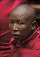  ??  ?? JULIUS MALEMA