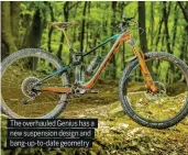  ??  ?? The overhauled Genius has a new suspension design and bang-up-to-date geometry