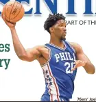  ??  ?? 76ers’ Joel Embiid