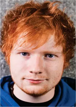  ??  ?? Real deal: Ginger-haired singing star Ed Sheeran